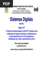 14 - Implementação de um Multiplicador buscando o Melhor Desempenho
