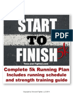 Tone and Tighten's "Start To Finish 5k" Running Program