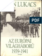 John Lukacs Az Europai Vilaghaboru 1939 1941