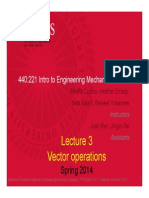 Vector Operations: 440:221 Intro To Engineering Mechanics: Statics