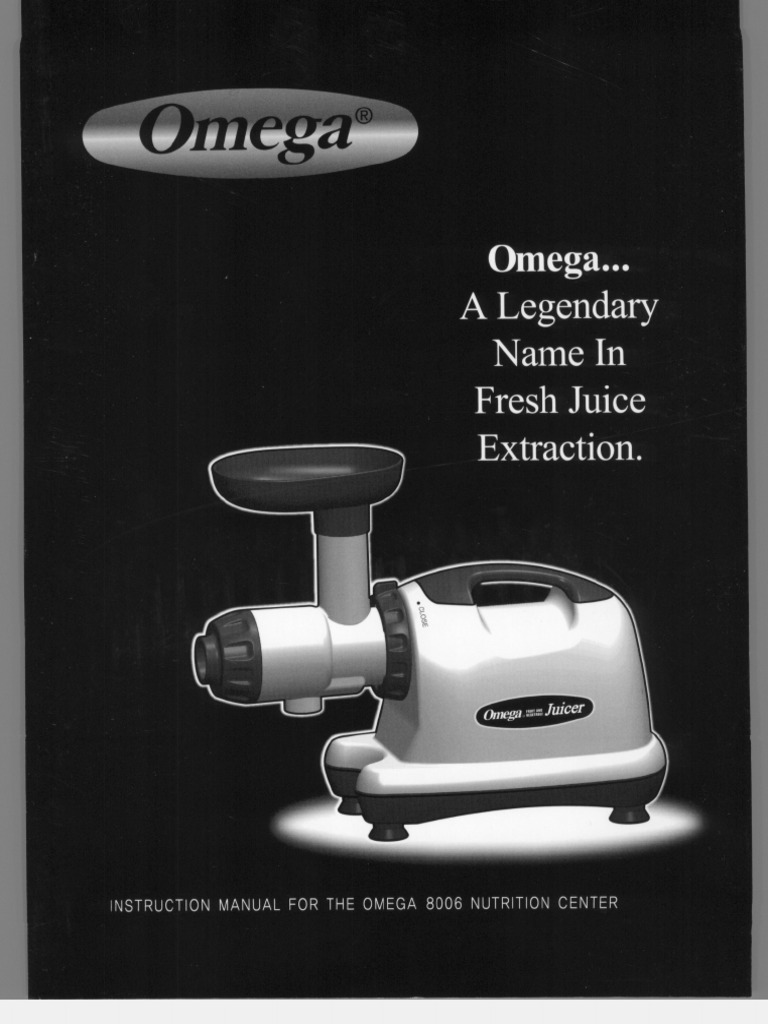 20140302su Omega Masticating Juicer 8006 Owners Manual Users Guide
