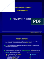 Review of Vectors: Applied Physics: Lecture 2 Today's Agenda