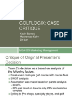 Golflogix: Case Critique: MBA 629 Marketing Management