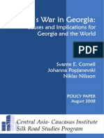 Russia's War in Georgia - Causes and Implications For Georgia and The World