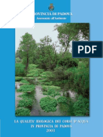 QUALITA’ BIOLOGICA DEI CORSI D’ ACQUA
IN PROVINCIA DI PADOVA