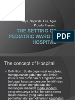 The Setting of Pediatric Ward in Hospital