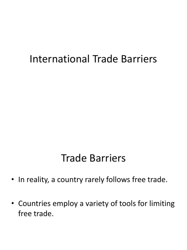 Trade Barriers PDF Tariff Non Tariff Barriers To Trade
