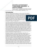 Evaluative Semantics and Ideological Positioning in Journalistic Discourse - A New Framework For Analysis