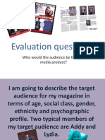 Evaluation Question 4: Who Would The Audience Be For Your Media Product?