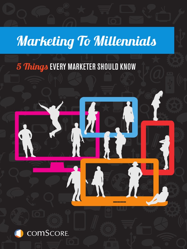 Marketing to Millennials Advertising Millennials