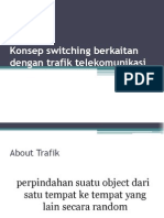 Konsep Switching Berkaitan Dengan Trafik Telekomunikasi