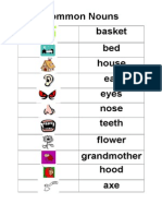 Common Nouns Basket Bed House Ear Eyes Nose Teeth Flower Grandmother Hood Axe