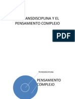 LA TRANSDISCIPLINA Y EL PENSAMIENTO COMPLEJO.pptx