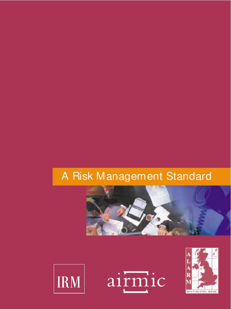 A Risk Management Standard (AIRMIC IRM 2002) | PDF