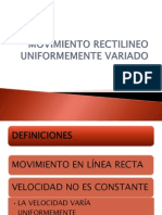 Movimiento Rectilineo Uniformemente Variado