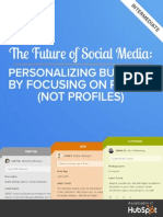 Future of Social Media Personalizing Business by Focusing on People Not Profiles