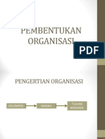 Pembentukan Organisasi