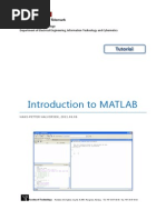 Introduction To MATLAB: Department of Electrical Engineering, Information Technology and Cybernetics