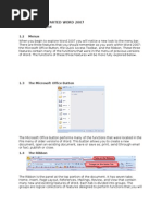 1.0 Getting Started Word 2007: 1.1 Screen Layout 1.2 Menus