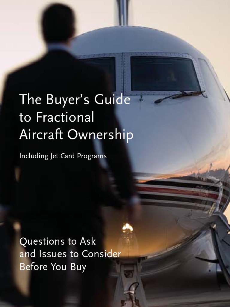 NetJets The Buyer's Guide To Fractional Aircraft Ownership PDF Ownership Federal