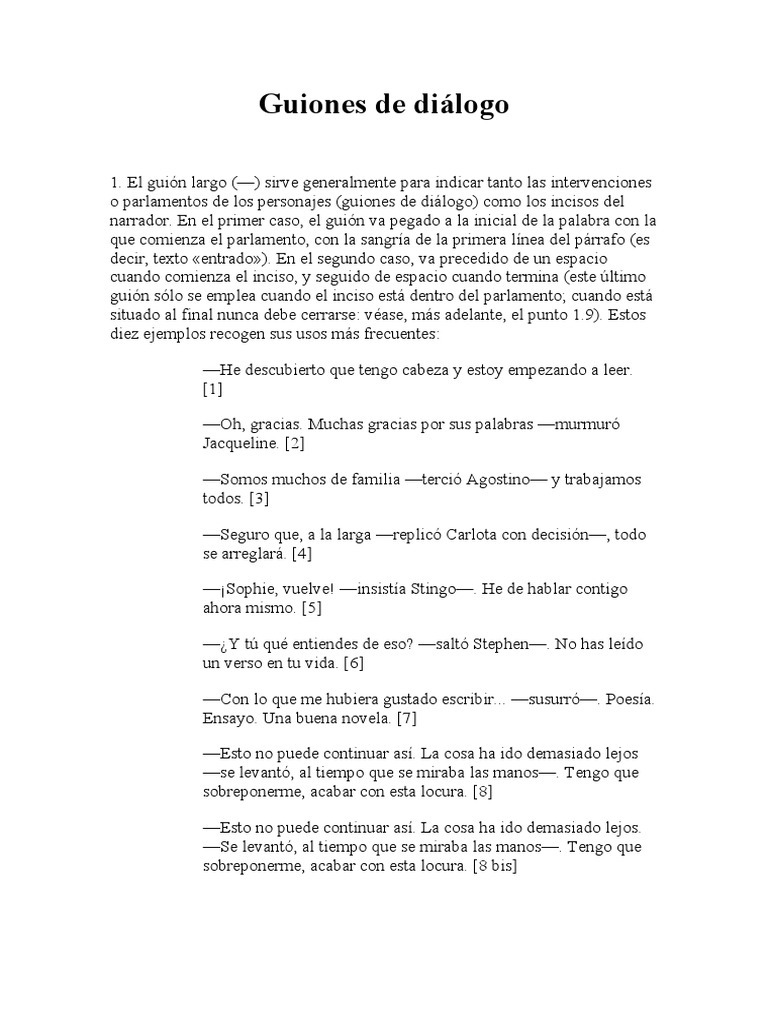 Guiones de diálogo Comillas Narración
