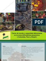 Carne de Monte y Seguridad Alimentaria en La Zona Trifronteriza Amazónica (Colombia, Perú y Brasil)