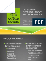 Persuasive Research Essay: Major Revisions: WRD104: Composition & Rhetoric II Winter 2014