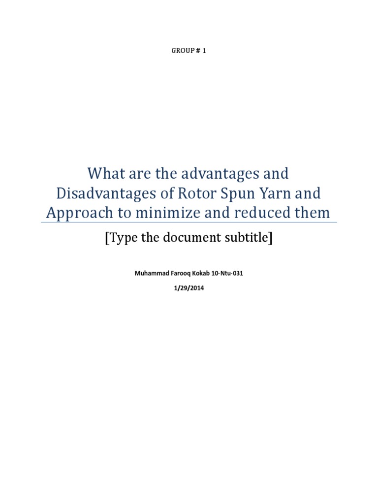 What Are The Advantages and Disadvantages of Rotor Spun Yarn and