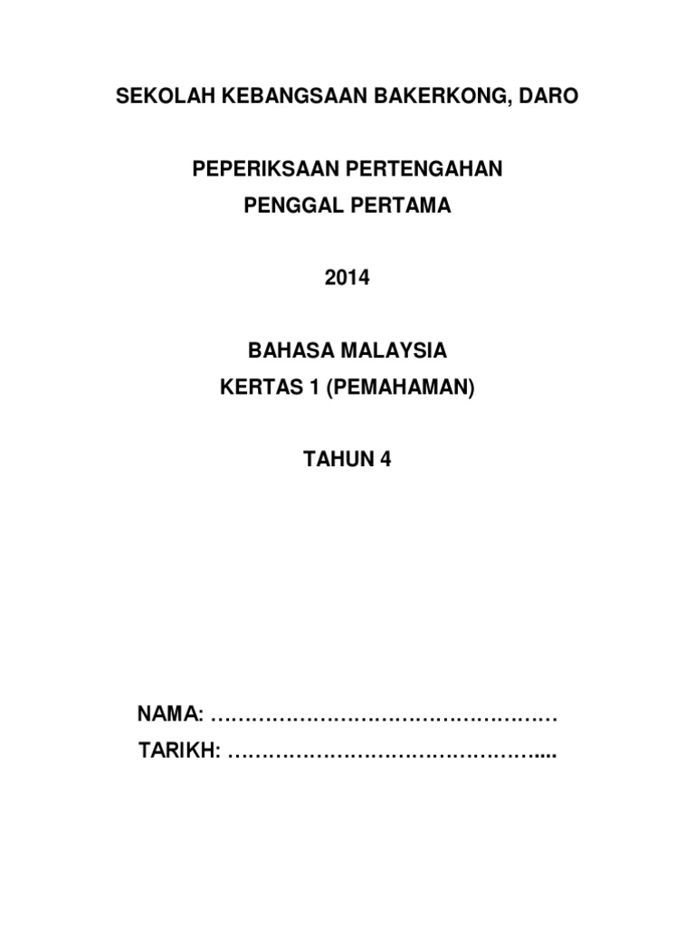 Kertas Peperiksaan Pertengahan Penggal 1 (2014) - Bahasa 