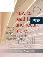How to Read Faster and Recall More Learn the Art of Speed Reading With Maximum Recall - MG