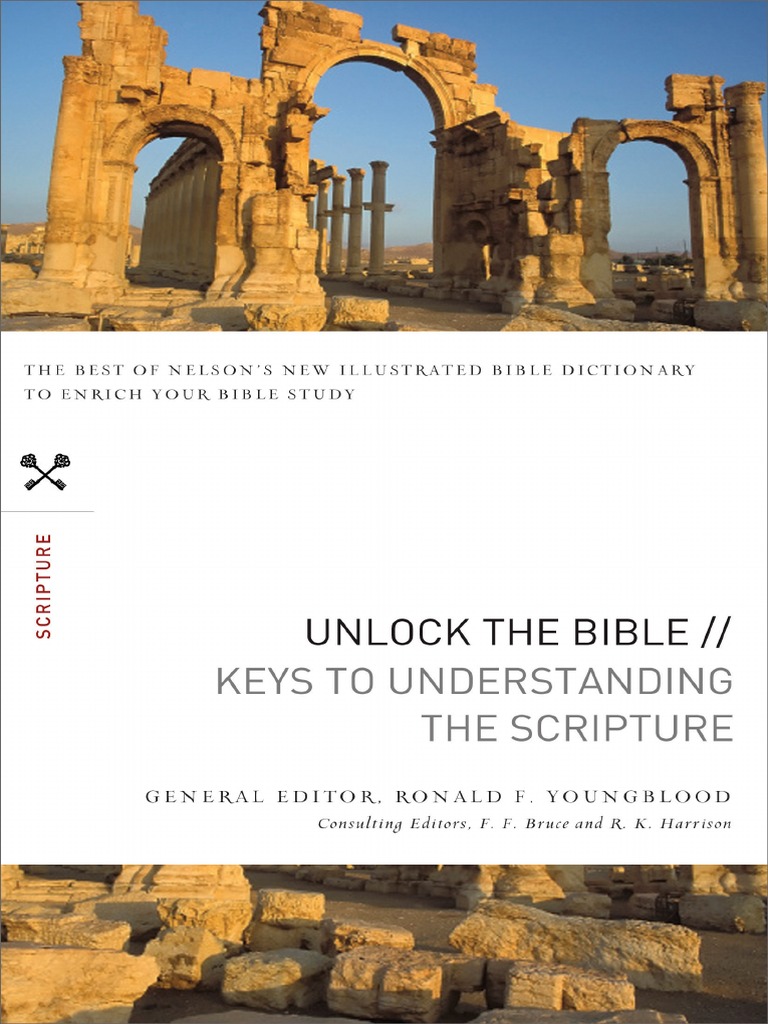 Unlock The Bible: Keys To Understanding The Scripture | PDF ...