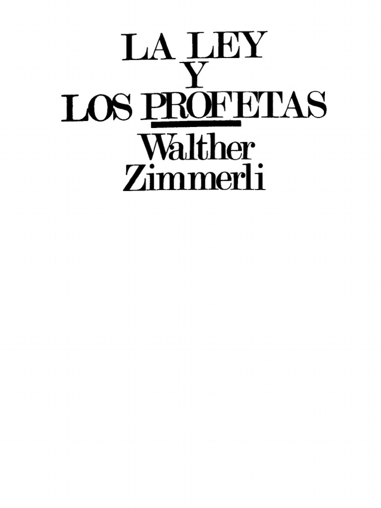 Zimmerli Walther La Ley y Los Profetas PDF Canon bíblico Profeta