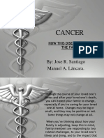 Cancer: By: Jose R. Santiago Manuel A. Láncara
