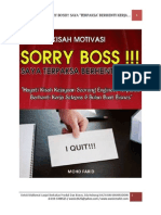 Sorry Boss! Saya Terpaksa Berhenti Kerja