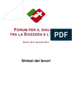 Secondo Forum Per Il Dialogo Tra La Svizzera e L'italia, La Sintesi Dei Lavori