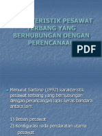 Karakteristik Pesawat Terbang Yang Berhubungan Dengan Perencanaan