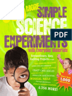 365 MORE SIMPLE SCIENCE EXPERIMENTS WITH EVERYDAY MATERIALS by E. Richard Churchill, Louis V. Loeschnig, and Muriel Mandell With Illustrations by Frances W. Zweifel