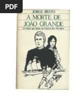 A Morte de Joao Grande o Padre Que Lutou Na Guerra Dos Farrapos