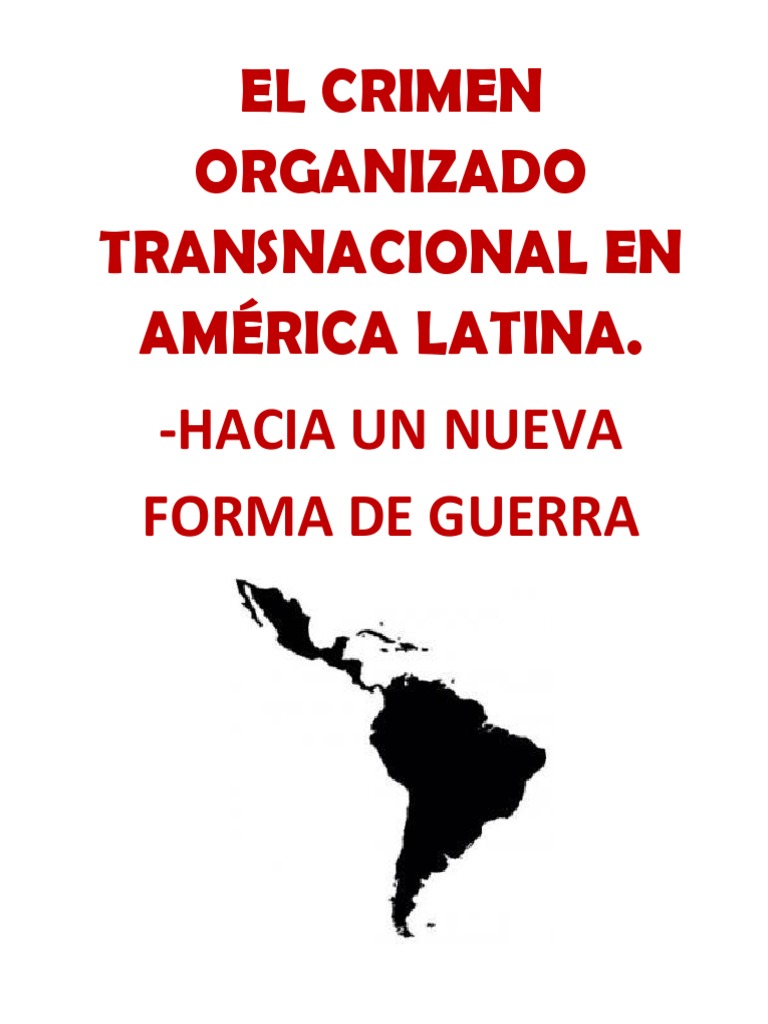 Crimen Organizado y Guerra en América Latina | PDF | Crimen organizado ...