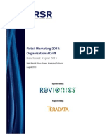Retail Marketing 2013: Organizational Drift: Benchmark Report 2013