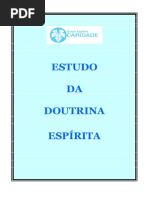 Estudo da Doutrina Espírita (Grupo Espírita Caridade)