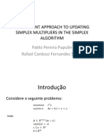 An Efficient Approach to Updating Simplex Multipliers In