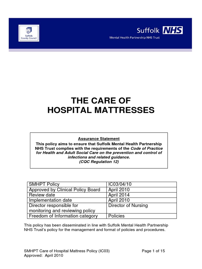 IC03 Care of Hospital Mattress Policy (2010.04.06) Final Mattress
