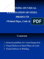 Visual Inspection of Steel Pipes/ Plates