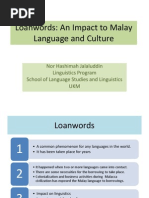 Download Loanwords An Impact to Malay Language and Culture by julayna SN21143793 doc pdf