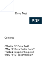 RF Drive Test: Coverage Evaluation and Analysis in 40 Characters