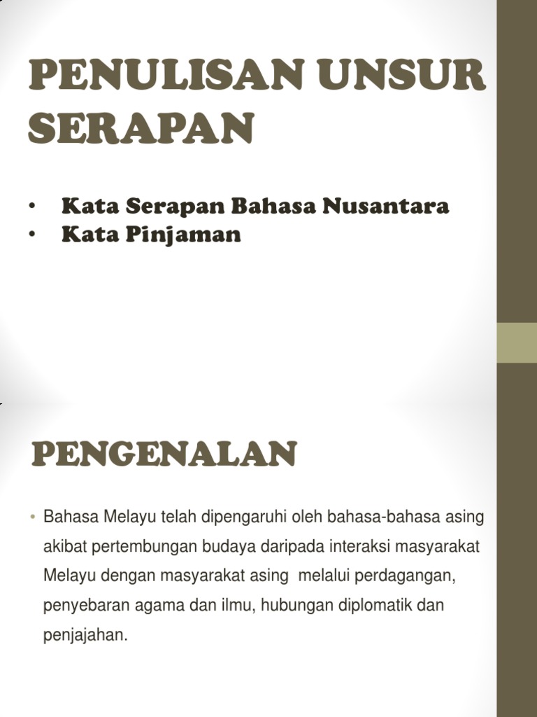 Penulisan Unsur Serapan