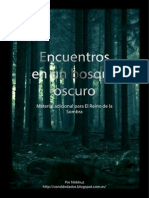 Encuentros en Un Bosque Oscuro