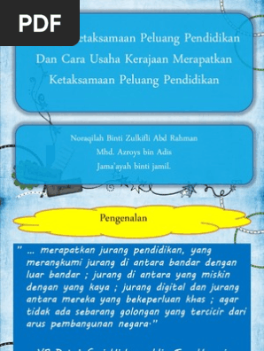 Konsep Ketaksamaan Peluang Pendidikan Dan Cara Usaha Kerajaan Pdf