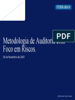 [1] FEBRABAN - Metodologia de Auditoria Com Foco Em Risco - COSO (Set03)